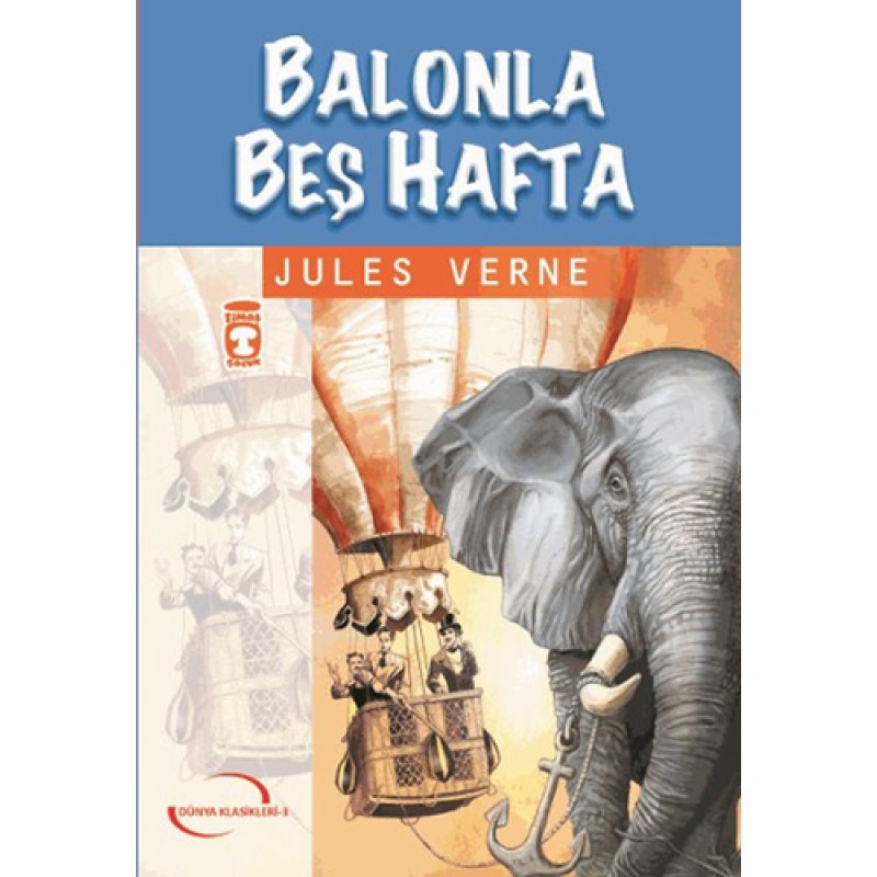 Balonla Beş Hafta Balonla Beş Hafta