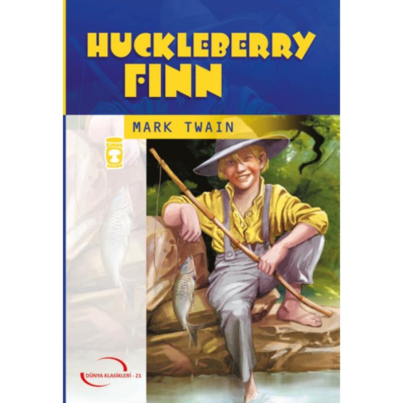 Huckleberry Finn Huckleberry Finn