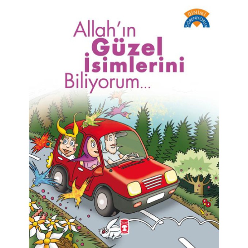 Allah’ın Güzel İsimlerini Biliyorum