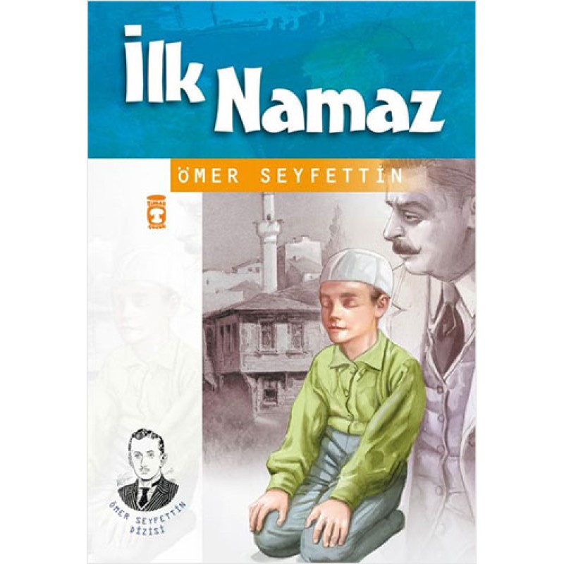İlk Namaz İlk Namaz