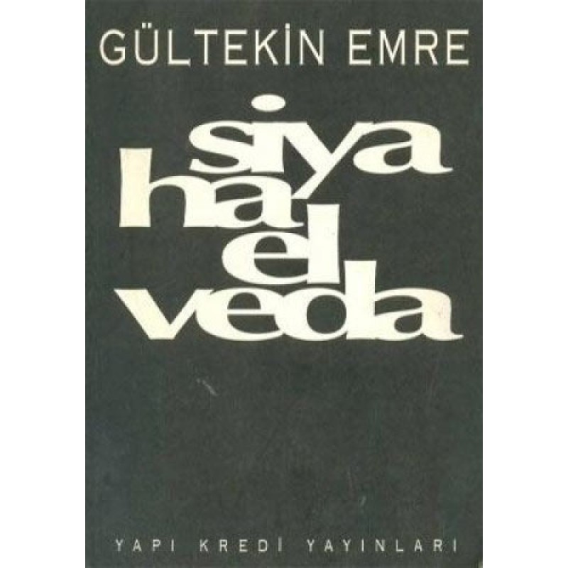 Siyaha Elveda Siyaha Elveda