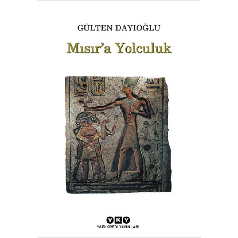 Mısır’a Yolculuk