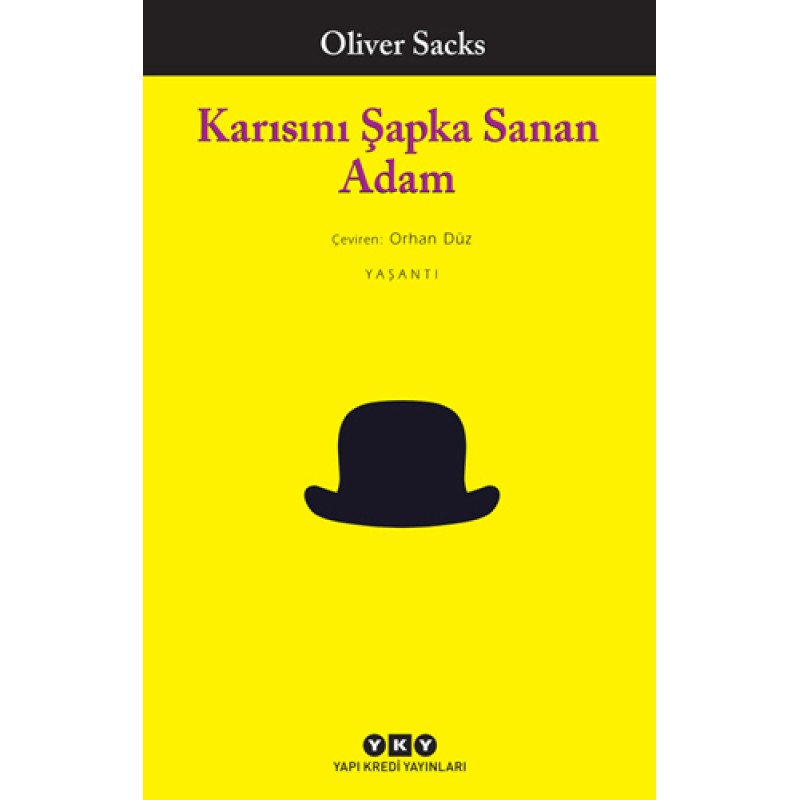 Karısını Şapka Sanan Adam
