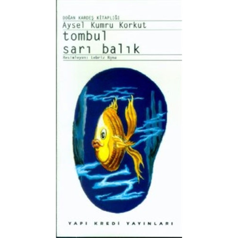 Tombul Sarı Balık
