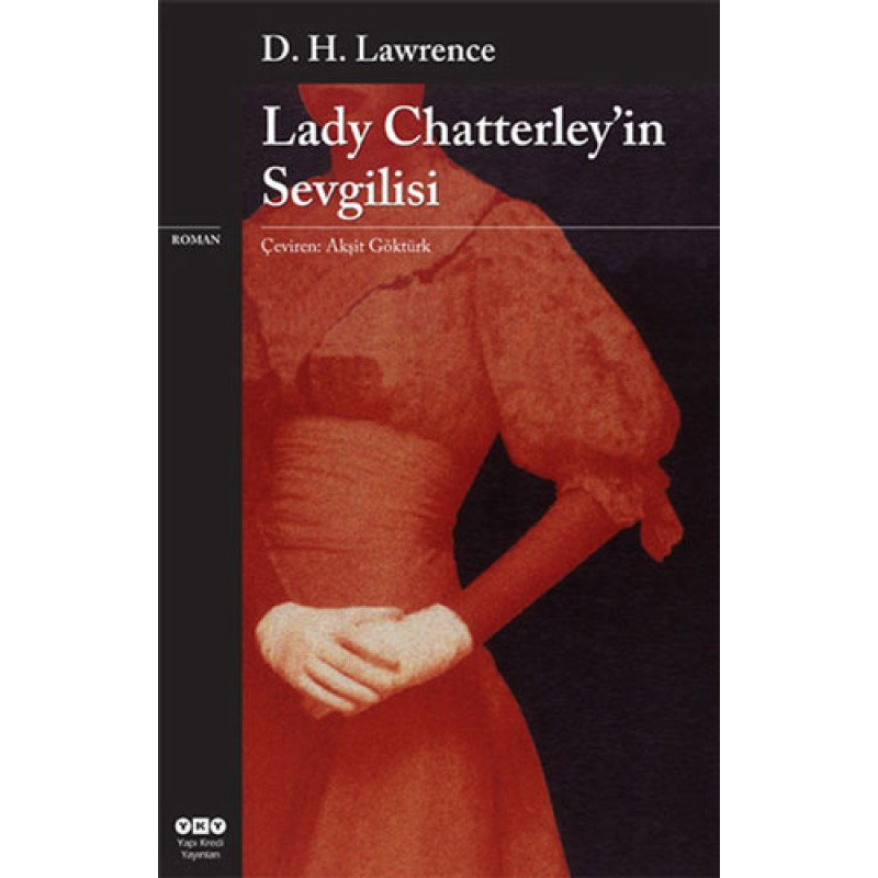 Lady Chatterley’in Sevgilisi Lady Chatterley’in Sevgilisi