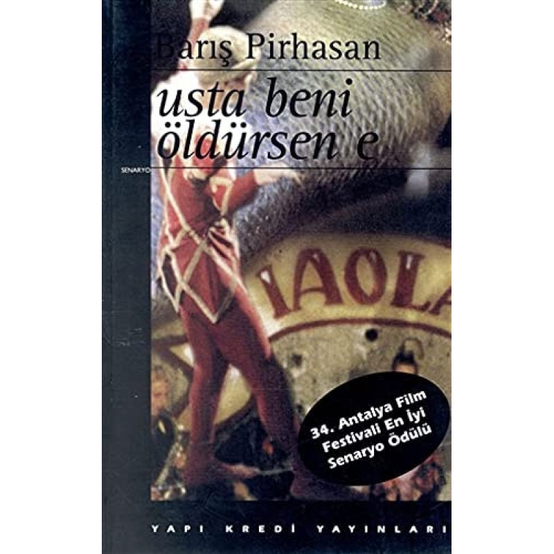 Usta Beni Öldürsene Usta Beni Öldürsene