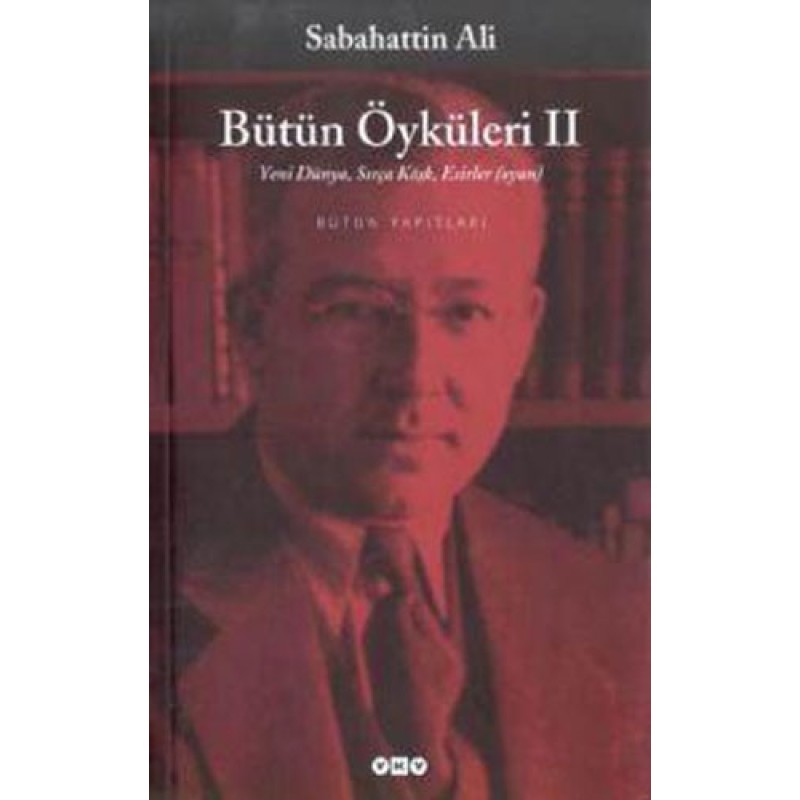 Bütün Öyküler 2 - Sabahattin Ali
