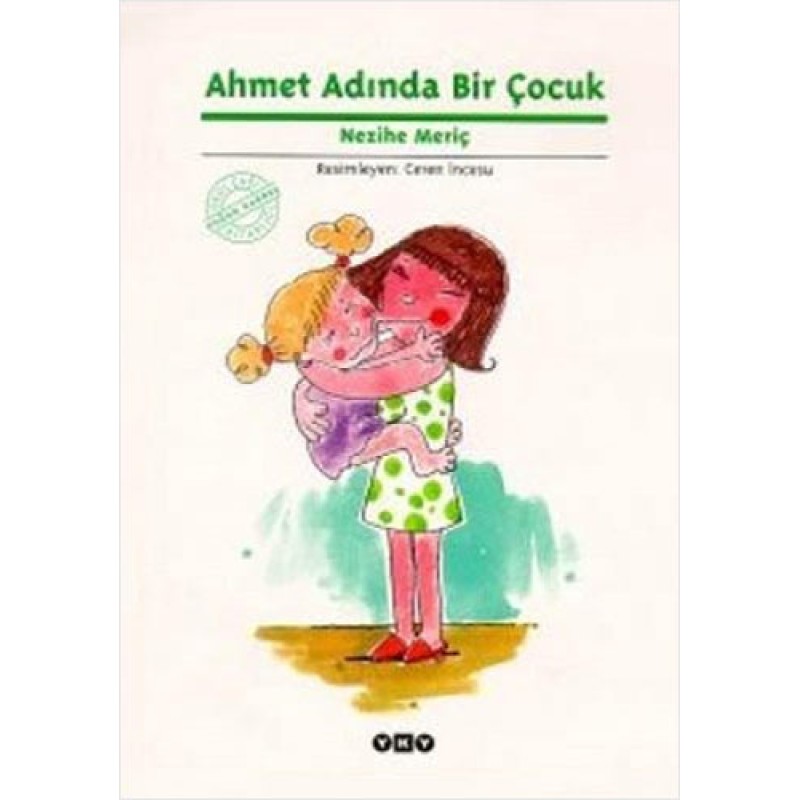 Ahmet Adında Bir Çocuk