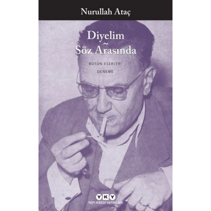 Diyelim - Söz Arasında Diyelim - Söz Arasında