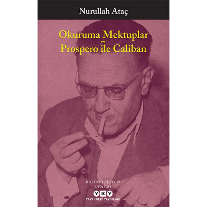 Okuruma Mektuplar – Prospero ile Caliban Okuruma Mektuplar – Prospero ile Caliban
