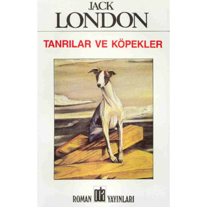 Tanrılar ve Köpekler