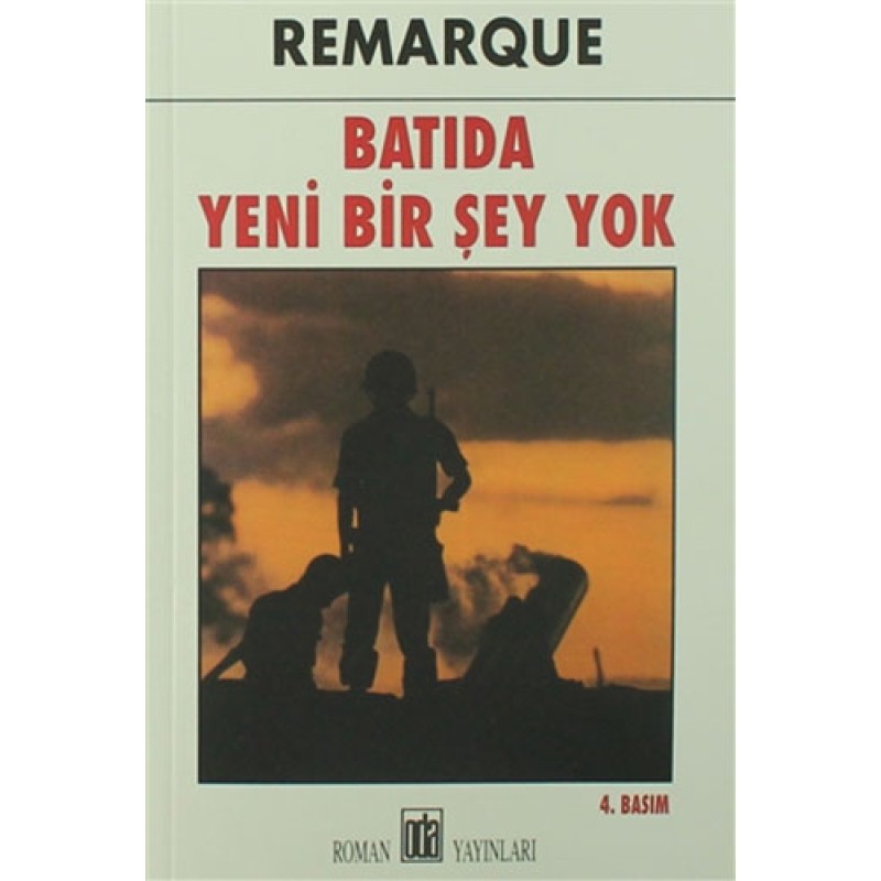 Batıda Yeni Bir Şey Yok Batıda Yeni Bir Şey Yok