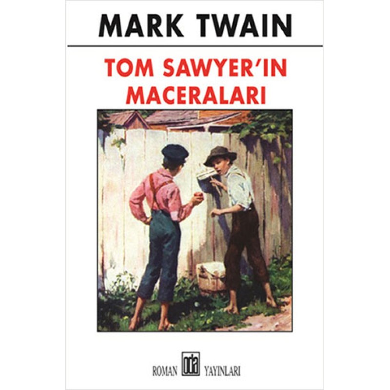 Tom Sawyer’in Maceraları Tom Sawyer’in Maceraları