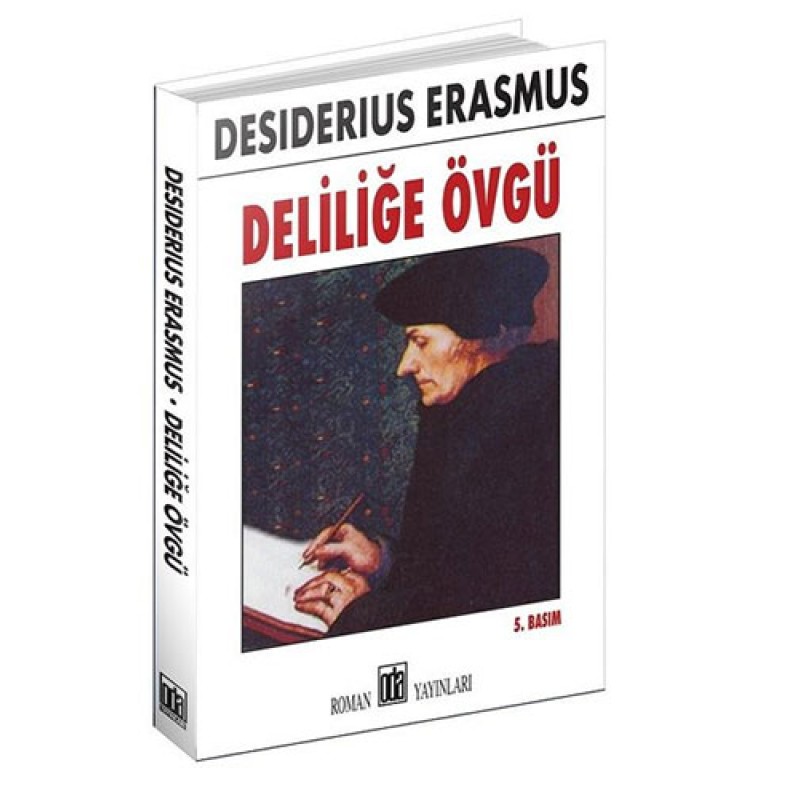 Deliliğe Övgü
