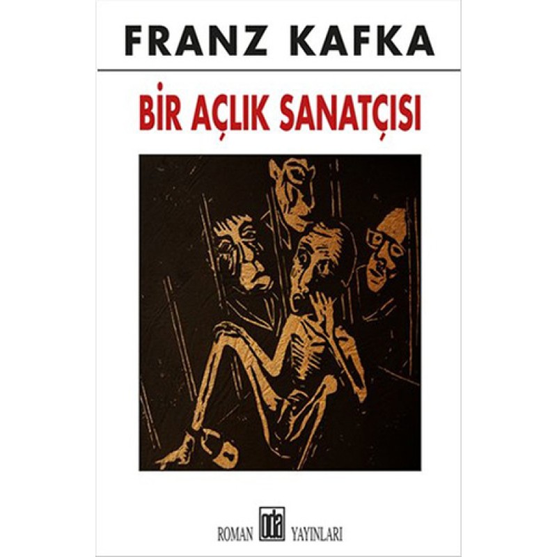 Bir Açlık Sanatçısı Bir Açlık Sanatçısı