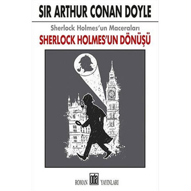 Sherlock Holmes'un Dönüşü Sherlock Holmes'un Dönüşü
