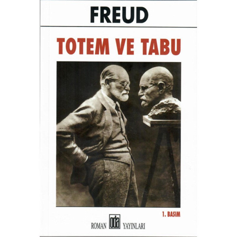 Totem ve Tabu Totem ve Tabu