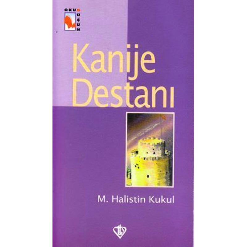 Kanije Destanı Kanije Destanı