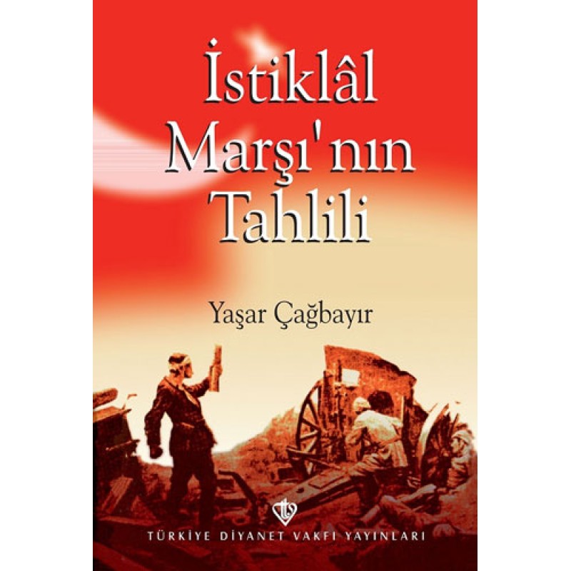 İstiklal Marşı'nın Tahlili