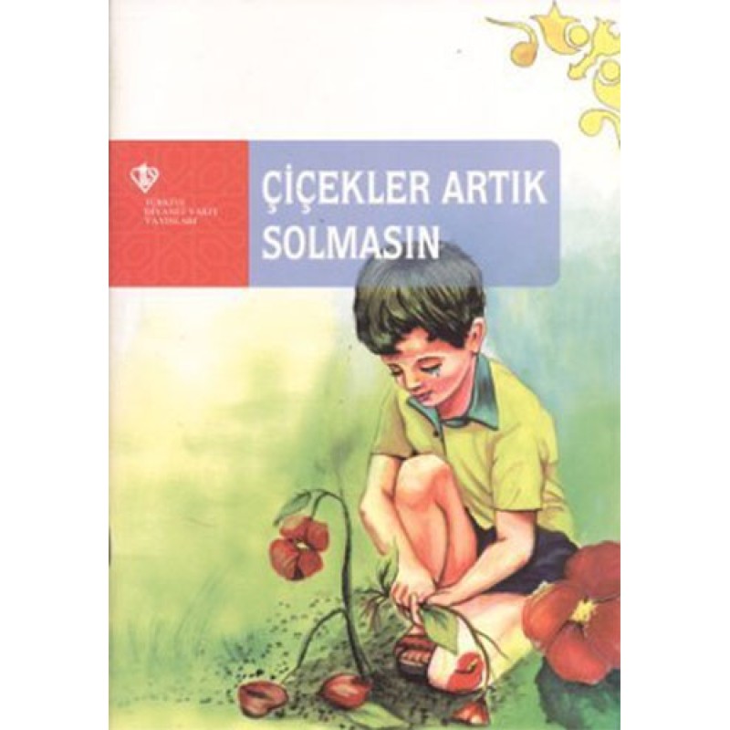 Çiçekler Artık Solmasın