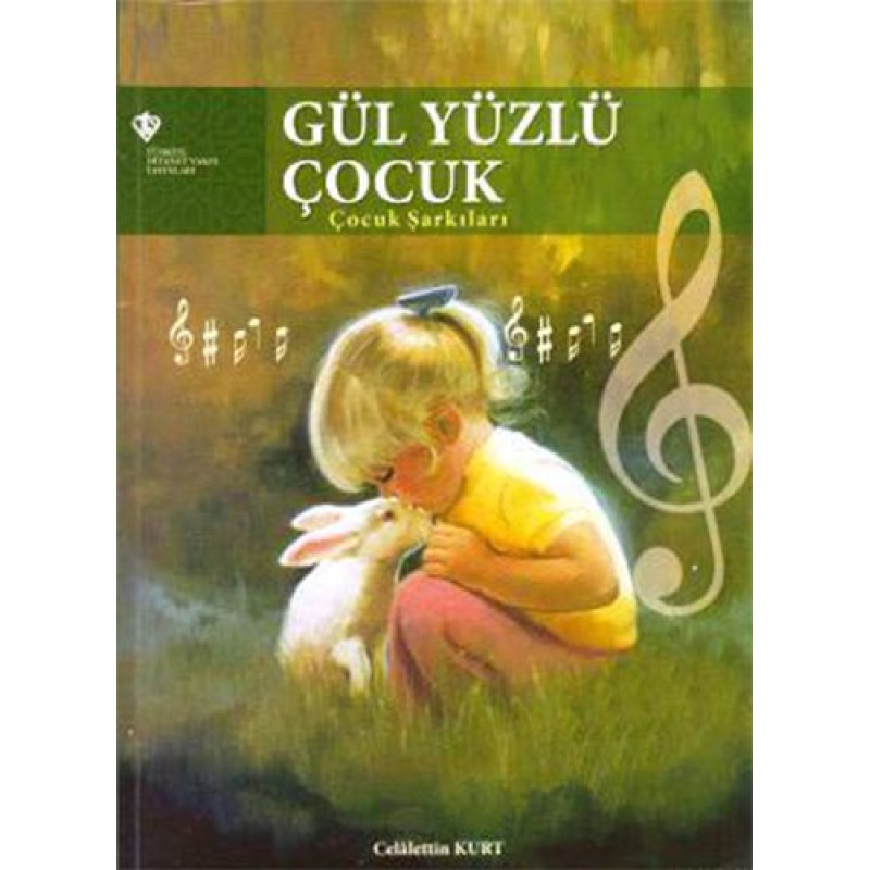 Gül Yüzlü Çocuk