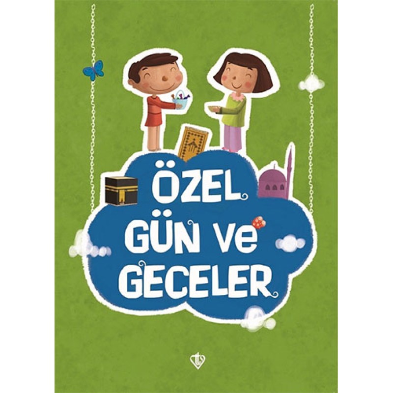 Özel Gün ve Geceler Özel Gün ve Geceler