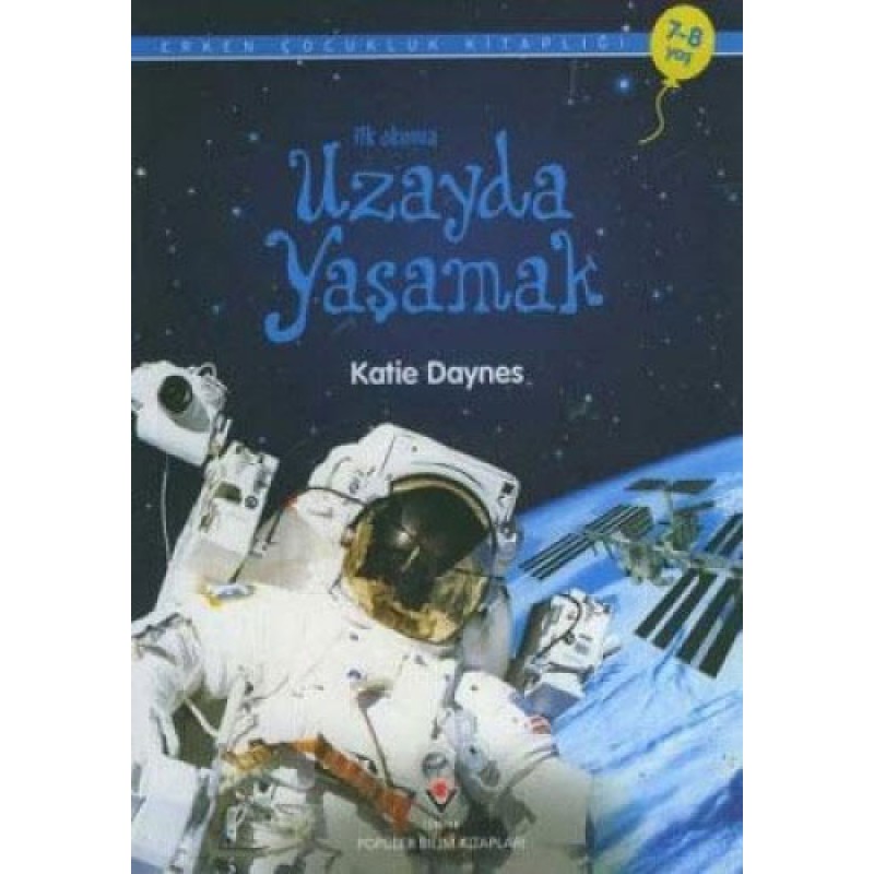 İlk Okuma - Uzayda Yaşamak İlk Okuma - Uzayda Yaşamak