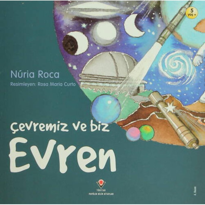 Çevremiz ve Biz Evren