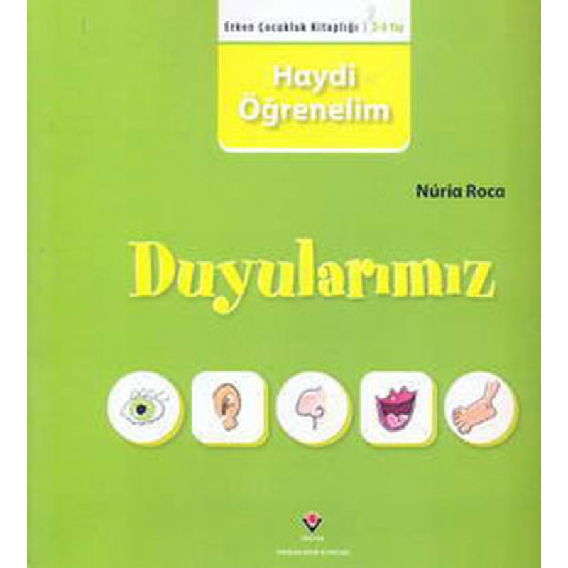 Haydi Öğrenelim - Duyularımız