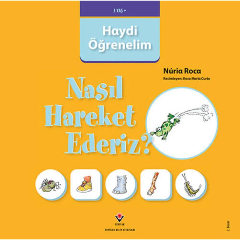 Haydi Öğrenelim - Nasıl Hareket Ederiz? Haydi Öğrenelim - Nasıl Hareket Ederiz?