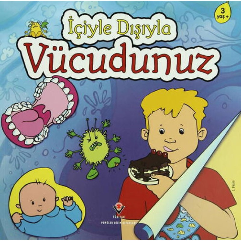 İçiyle Dışıyla Vücudunuz İçiyle Dışıyla Vücudunuz