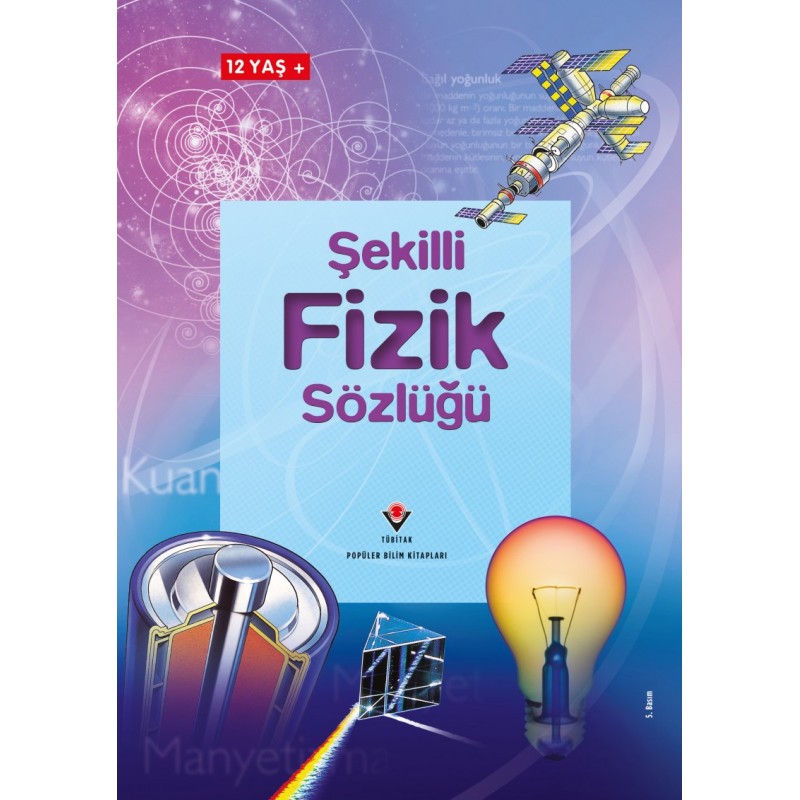 Şekilli Fizik Sözlüğü Şekilli Fizik Sözlüğü