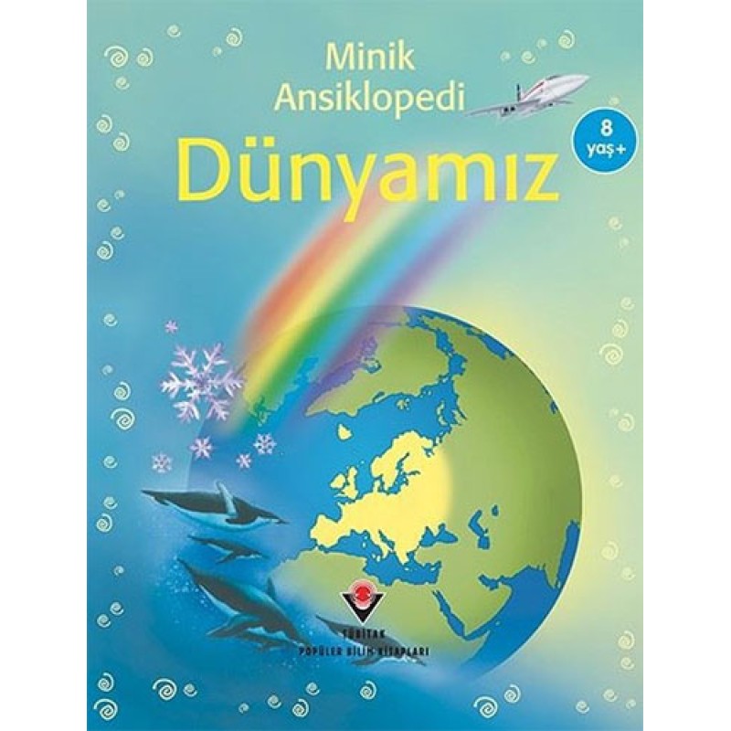 Minik Ansiklopedi - Dünyamız Minik Ansiklopedi - Dünyamız