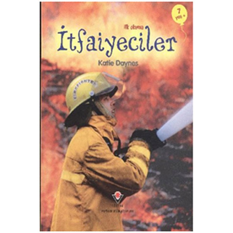 İlk Okuma - İtfaiyeciler İlk Okuma - İtfaiyeciler