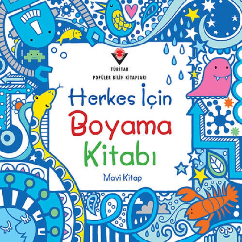 Herkes İçin Boyama Kitabı - Mavi Kitap Herkes İçin Boyama Kitabı - Mavi Kitap