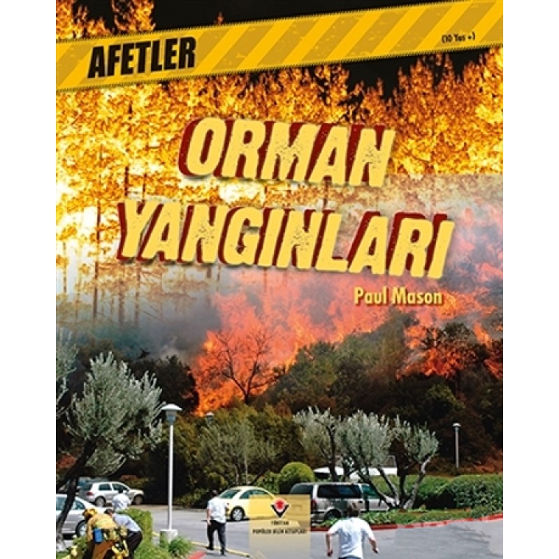 Afetler - Orman Yangınları Afetler - Orman Yangınları