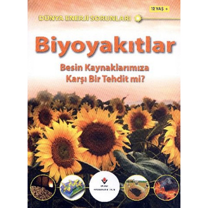 Biyoyakıtlar - Besin Kaynaklarımıza Karşı Bir Tehdit mi? Biyoyakıtlar - Besin Kaynaklarımıza Karşı Bir Tehdit mi?