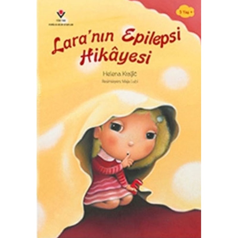 Lara'nın Epilepsi Hikâyesi Lara'nın Epilepsi Hikâyesi