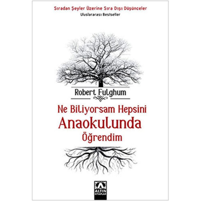 Ne Biliyorsam Hepsini Anaokulunda Öğrendim Ne Biliyorsam Hepsini Anaokulunda Öğrendim