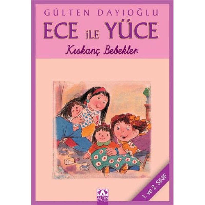 Ece ile Yüce - Kıskanç Bebekler Ece ile Yüce - Kıskanç Bebekler