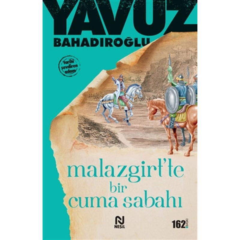Malazgirt’te Bir Cuma Sabahı Malazgirt’te Bir Cuma Sabahı