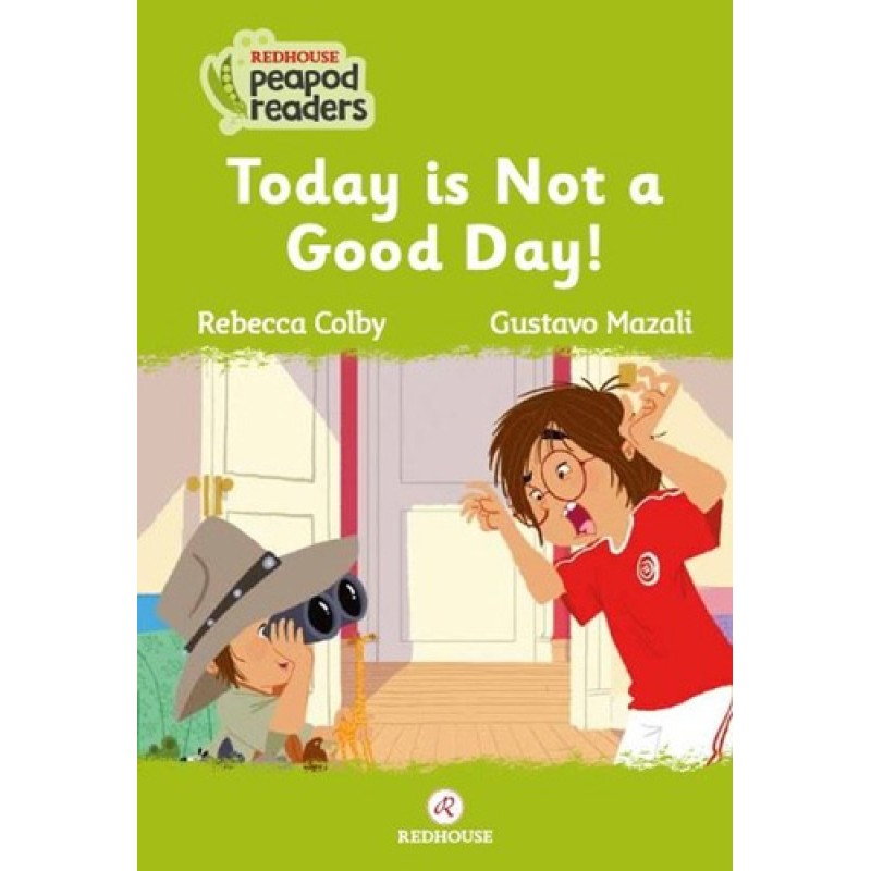 Today is Not a Good Day! Beginner Pre A1