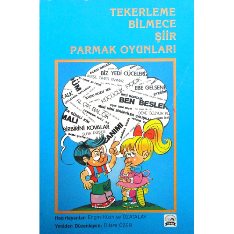 Tekerleme Bilmece Şiir Parmak Oyunları Tekerleme Bilmece Şiir Parmak Oyunları