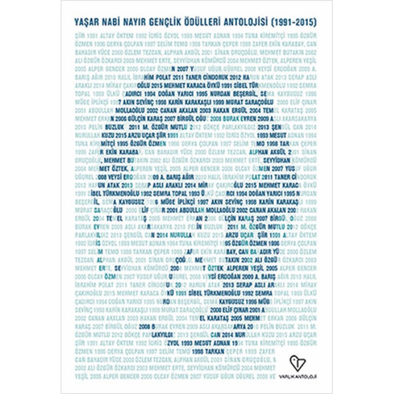 Yaşar Nabi Nayır Gençlik Ödülleri Antolojisi (1991-2015)