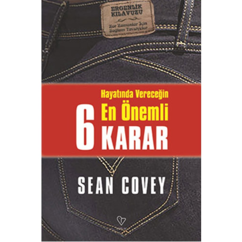 Hayatında Vereceğin En Önemli 6 Karar Hayatında Vereceğin En Önemli 6 Karar