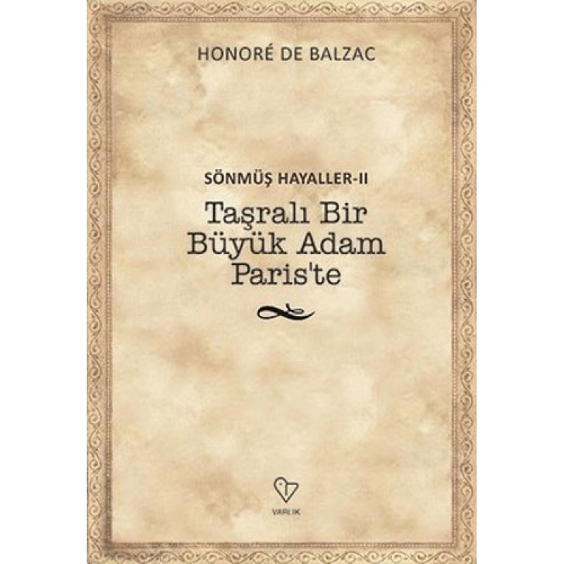 Taşralı Bir Büyük Adam Paris’te