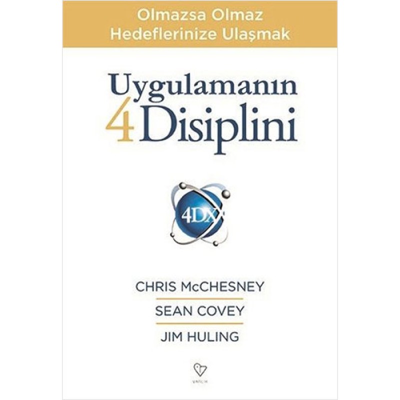 Uygulamanın 4 Disiplini