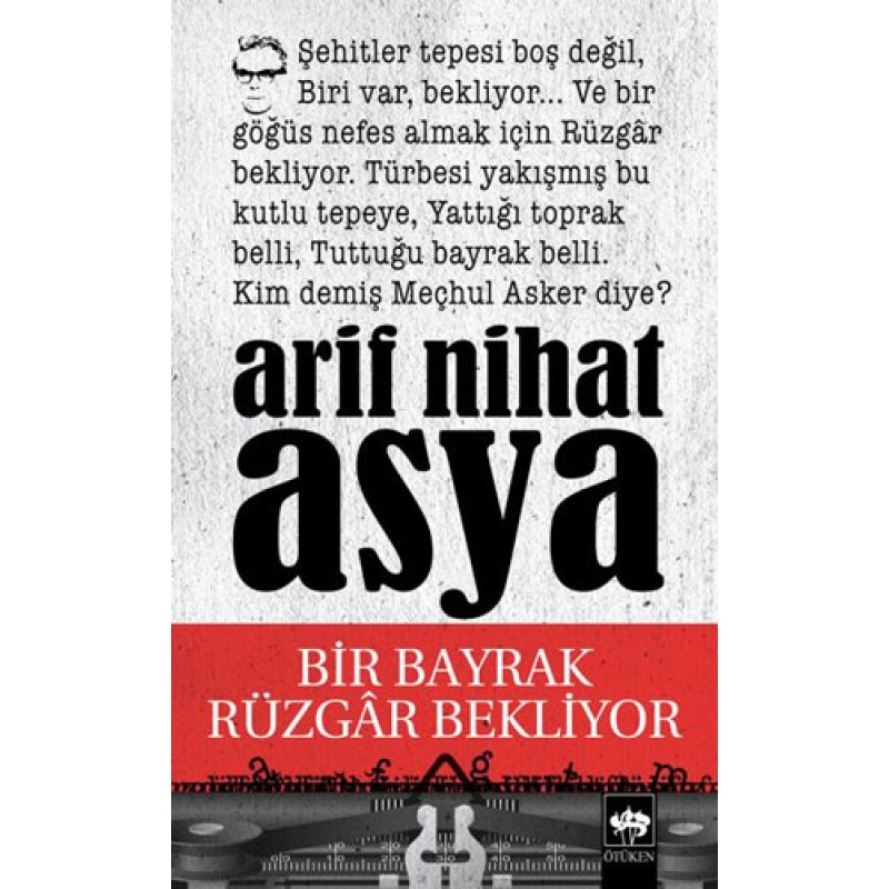 Bir Bayrak Rüzgar Bekliyor Bir Bayrak Rüzgar Bekliyor