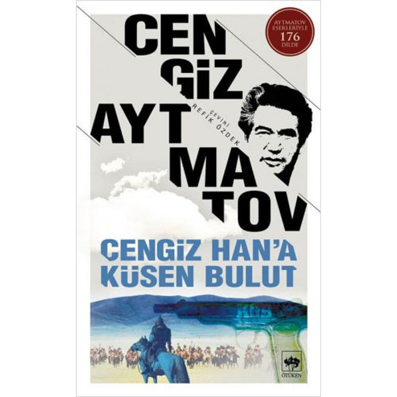 Cengiz Han’a Küsen Bulut Cengiz Han’a Küsen Bulut