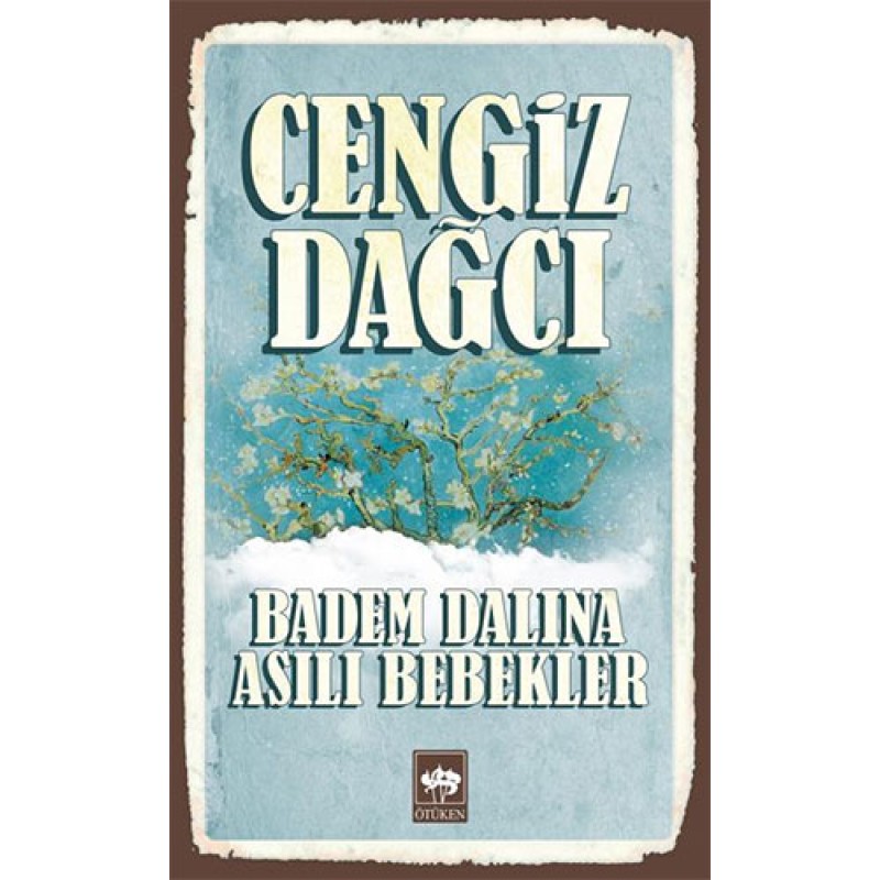 Badem Dalına Asılı Bebekler Badem Dalına Asılı Bebekler